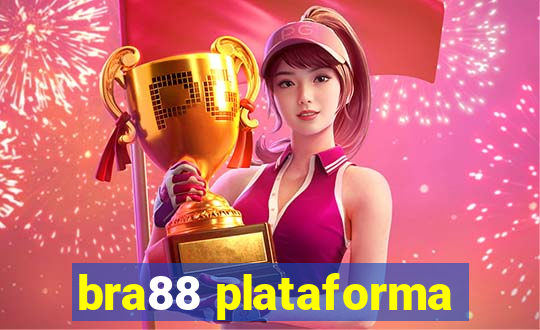 bra88 plataforma